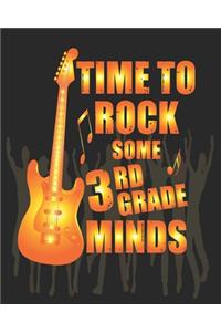 Time To Rock Some 3 Rd Grade Minds