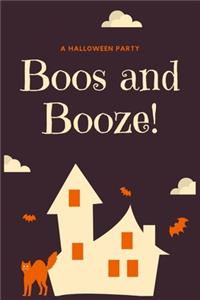 A Halloween Party Boos And Booze