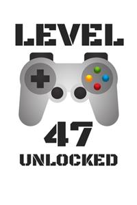 Level 47 Unlocked