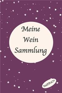 Meine Wein Sammlung Tagebuch