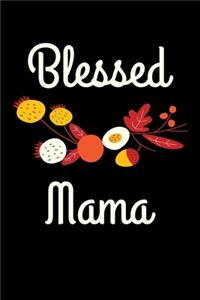 Blessed mama