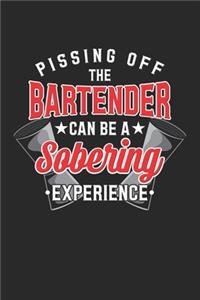 Pissing Off The Bartender Can Be A Sobering Experience