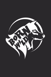 Born wild