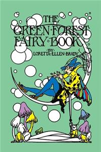 The Green Forest Fairy Book