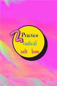 Practice Radical Love
