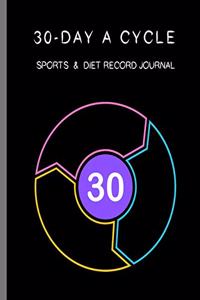 30-day A Cycle, Sports & Diet Record Journal