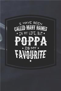 I Have Been Called Many Names In My Life, But Poppa Is My Favorite
