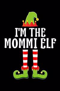 I'm the Mommi Elf
