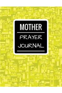 Mother Prayer Journal