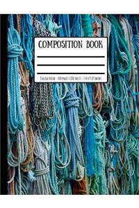 Old Sailing Ropes Sheets & Dock Lines Composition Book