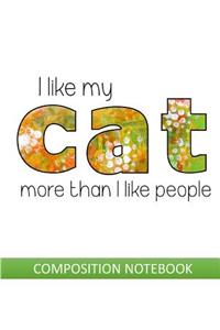 I Like My Cat More Than People