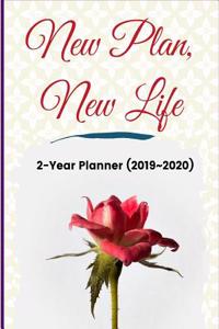 New Plan, New Life