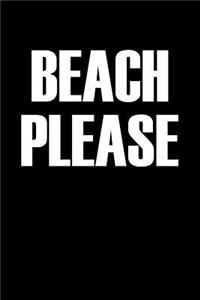 Beach Please