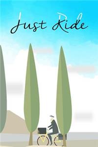 Just Ride