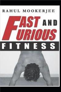 Fast and Furious Fitness