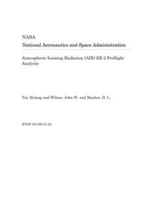 Atmospheric Ionizing Radiation (Air) Er-2 Preflight Analysis