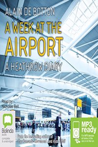 A Week at the Airport