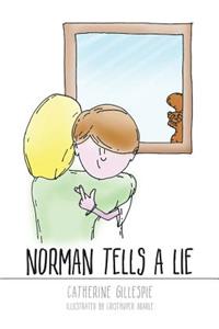 Norman Tells A Lie