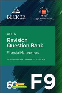 ACCA Approved - F9 Financial Management (September 2017 to June 2018 exams)