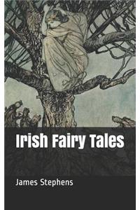 Irish Fairy Tales