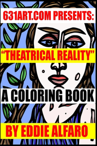 Theatrical Reality