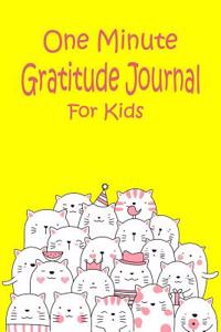 One Minute Gratitude Journal