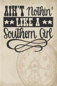 Ain't Nothin Like a Southern Girl