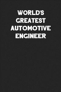 World's Greatest Automotive Engineer