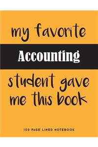 My Favorite Accounting Student Gave Me This Book