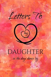 Letters to My Daughter