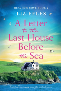 Letter to the Last House Before the Sea