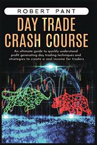 Day Trade Crash Course