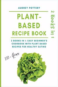 The Plant-Based Recipe Book