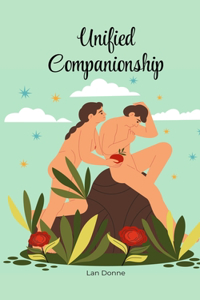 Unified Companionship