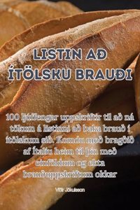 Listin að ítölsku brauði