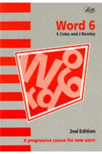 WORD 6.0: A Progressive Course for New Users
