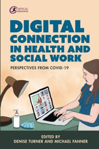 Digital Connection in Health and Social Work