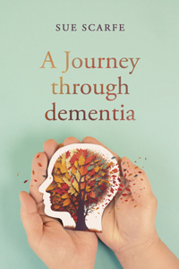 Journey Through Dementia