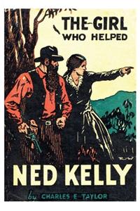 Girl Who Helped Ned Kelly