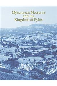 Mycenaean Messenia and the Kingdom of Pylos