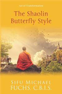 Shaolin Butterfly Style