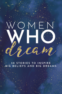 Women Who Dream