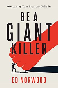 Be A Giant Killer