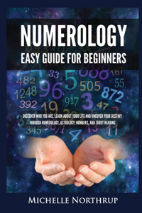 Numerology Easy Guide for Beginners