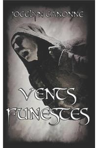 Vents Funestes