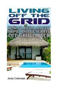 Living Off the Grid