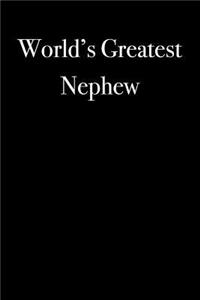 World's Greatest Nephew: Blank Lined Journal