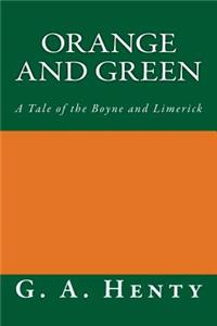 Orange and Green