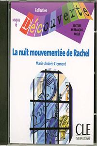 La Nuit Mouvementee de Rachel Audio CD Only (Level 6)