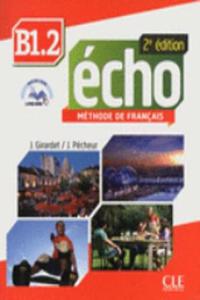 Echo: Livre de l'eleve B1.2 + CD